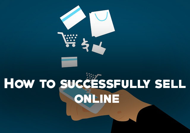 How to successfully sell online