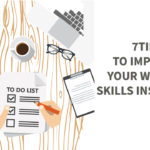 7 Tips That Can Instantly Improve Your Effective Writing Skills